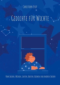 Gedichte für Wichte - Eydt, Christoph