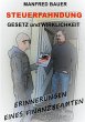Steuerfahndung Gesetz und Wirklichkeit - Bild 1