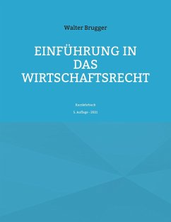 Einführung in das Wirtschaftsrecht