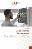 Les adénomes thyréotropes