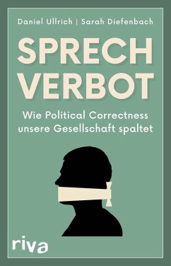 Sprechverbot - Ullrich, Daniel;Diefenbach, Sarah