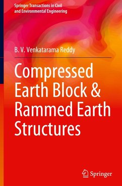 Compressed Earth Block & Rammed Earth Structures - Reddy, B. V. Venkatarama