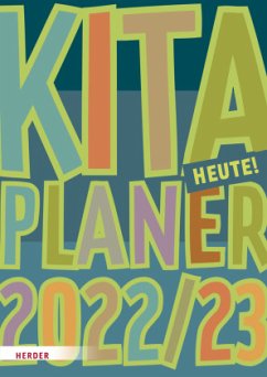 Kita-Planer 2022/2023 - Herder Pädagogik