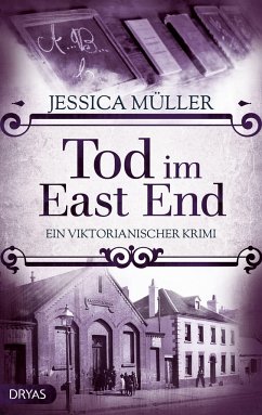 Tod im East End - Müller, Jessica