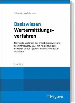 Basiswissen Wertermittlungsverfahren - Schaper, Daniela;Moll-Amrein, Marianne