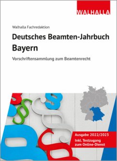 Deutsches Beamten-Jahrbuch Bayern 2022/2023 - Walhalla Fachredaktion