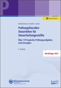 Prüfungsklassiker Steuerlehre für Steuerfachangestellte - Mecklenbrauck, Christian;Müller, Peter Volker;Schulz, Heiko