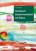 Handbuch Zusammenarbeit mit Eltern