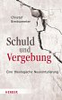 Schuld und Vergebung - Bild 1