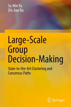 Large-Scale Group Decision-Making - Yu, Su-Min;Du, Zhi-Jiao