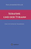 Serafine und der Tyrann
