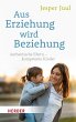Aus Erziehung wird Beziehung - Bild 1
