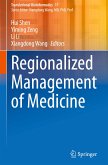 Regionalized Management of Medicine
