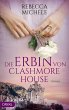 Die Erbin von Clashmore House - Bild 1