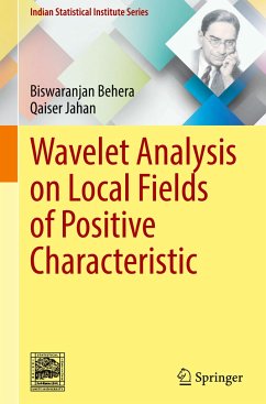 Wavelet Analysis on Local Fields of Positive Characteristic - Behera, Biswaranjan;Jahan, Qaiser