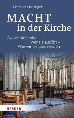 Macht in der Kirche - Haslinger, Herbert