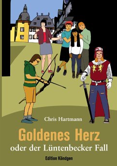 Goldenes Herz (eBook, ePUB) - Hartmann, Chris