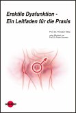 Erektile Dysfunktion - Ein Leitfaden für die Praxis (eBook, PDF)