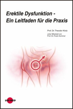 Erektile Dysfunktion - Ein Leitfaden für die Praxis (eBook, PDF) - Klotz, Theodor
