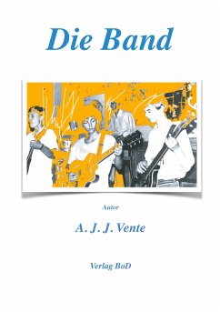 Die Band (eBook, ePUB) - Vente, A.J.J.