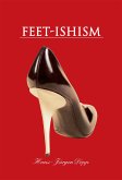 Feet-Ishism (eBook, ePUB)