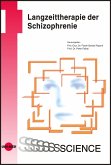 Langzeittherapie der Schizophrenie (eBook, PDF)