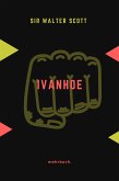 Ivanhoe (eBook, ePUB)