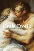Orale Erotik (eBook, ePUB)