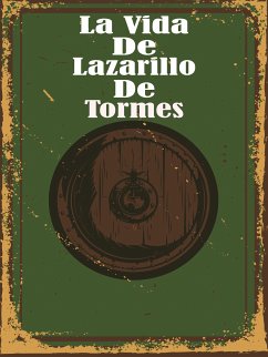 Lazarillo De Tormes (eBook, ePUB) - Anonimo