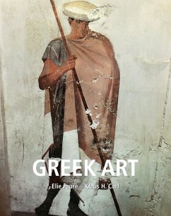 Greek art (eBook, ePUB) - Faure, Elie; Carl, Klaus H.