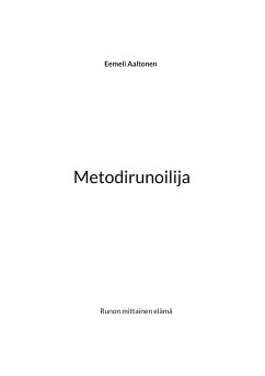 Metodirunoilija (eBook, ePUB) - Aaltonen, Eemeli