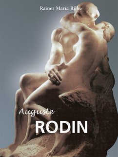 Auguste Rodin (eBook, ePUB) - Rilke, Rainer María