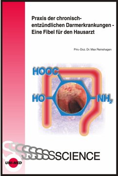 Praxis der chronisch-entzündlichen Darmerkrankungen - Eine Fibel für den Hausarzt (eBook, PDF) - Reinshagen, Max