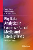 Big Data Analytics in Cognitive Social Media and Literary Texts (eBook, PDF)