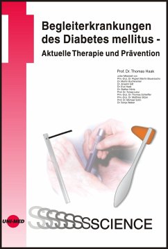 Begleiterkrankungen des Diabetes mellitus - Aktuelle Therapie und Prävention (eBook, PDF) - Haak, Thomas