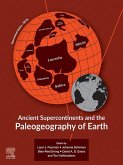 Ancient Supercontinents and the Paleogeography of Earth (eBook, ePUB)