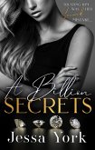 A Billion Secrets: A Dark Billionaire Mafia Romance (The Rosetti Crime Family, #2) (eBook, ePUB)