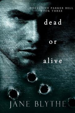 Dead or Alive - Blythe, Jane