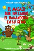 El macaco que instauró el BANANOCOIN en su reino (eBook, ePUB)