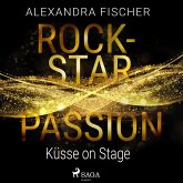 Küsse on Stage (Rockstar Passion 2) (MP3-Download)