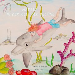 Cover Matilda in der Welt der Delfine