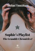 Sophie's Playlist: The Gramble Chronicles I