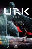 URK - Book 1 (URK 1- True Story of Coronavirus and the Universe, #1) (eBook, ePUB)