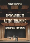 Approaches to Actor Training (eBook, ePUB)