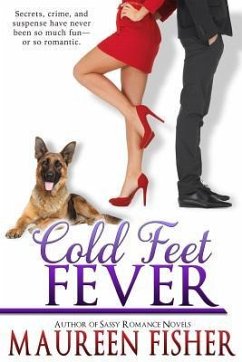Cold Feet Fever: (A Romantic Mystery) - Fisher, Maureen