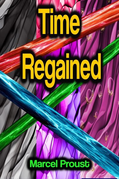 Time Regained (eBook, ePUB)