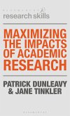 Maximizing the Impacts of Academic Research (eBook, ePUB)
