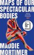 Maps of Our Spectacular Bodies - Bild 1