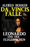 Leonardo und der Flugdrachen: Da Vincis Fälle 7 (eBook, ePUB)
