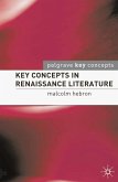 Key Concepts in Renaissance Literature (eBook, ePUB)